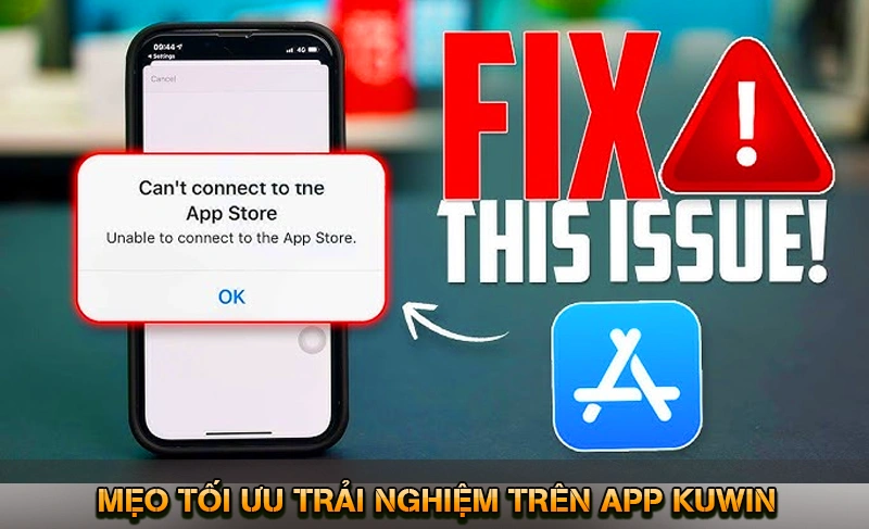 Tải App KUWIN - Trải Nghiệm Mượt Mà An Toàn Di Động 2026 10 Mẹo tối ưu trải nghiệm trên App KUWIN